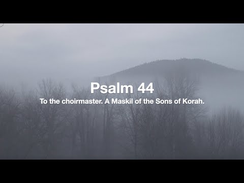 Psalm 44 | ESV