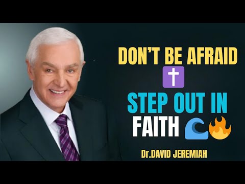 Don't Be Afraid, And Step Out In Faith!  Best Motivational Speech
