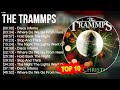 T H E T R A M M P S Greatest Hits Top 100 Artists To Listen In 2023