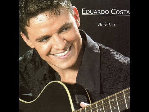 Eduardo Costa - "Coração da Pátria" (Acústico/2004)
