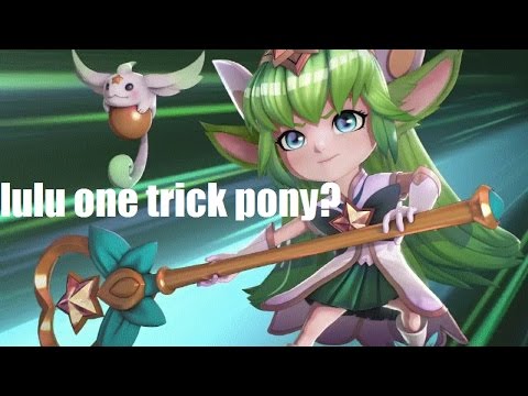 LEAGUE OF LEGENDS -   when lulu top is love...