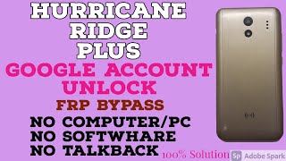 Hurricane Ridge plus Google Account unlock without PC.frp bypass hurricane Ridge plus without PC