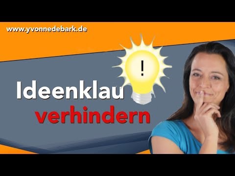 Ideenklau verhindern