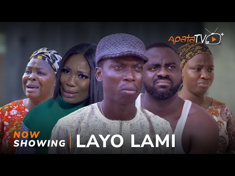 Layo Lami Lami Yoruba Movie, 2024 Drama, Starring Dami Oni, Tunde Aderinoye, Apa, and Layo Waheed