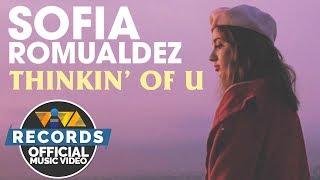 Thinkin' Of U — Sofia Romualdez [Official Music Video]