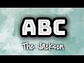 The Jackson ABC Lyrics Video