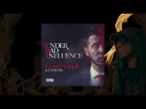 UBI - Light 'Em Up Ft. Godemis | OFFICIAL AUDIO