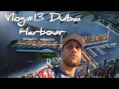 VLOG #13 | Dubai Harbour