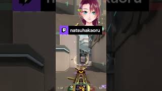 チームを救うすんげぇフリック | natsuhakaoru (#Twitch)