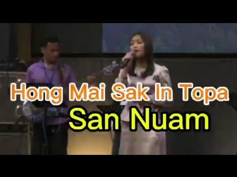 Hong Mai Sak In Topa - San Nuam #crd #gospelsong #phatna