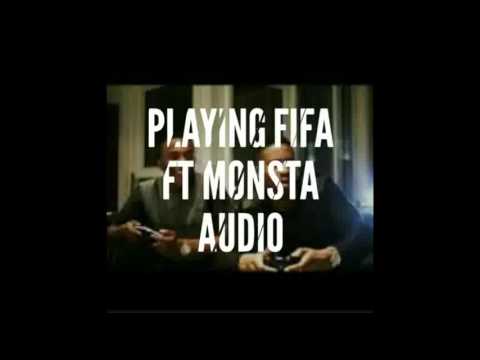 Playing FIFA ft Randolph - Monstah (Audio Song)