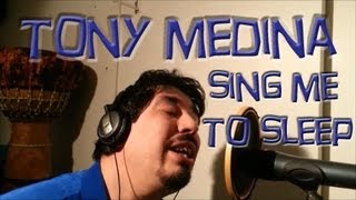 Tony Medina- Sing Me To Sleep (Official Music Video)