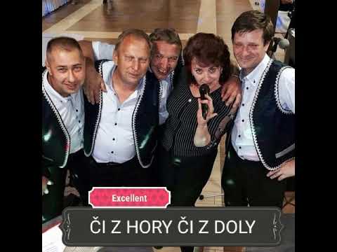 EXCELLENT : Či z hory, či z doly