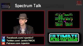 Spectrum Talk - Ultimate Play The Game - Part 2: 1984 and 85