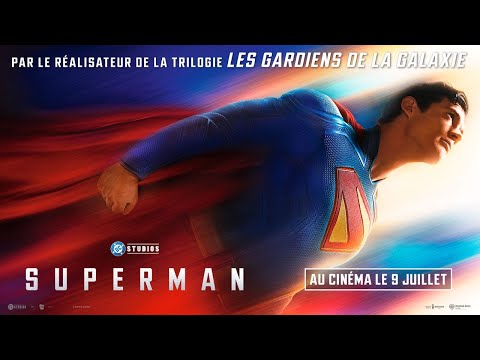 Superman - Au cinéma le 9 juillet