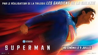 Superman - Au cinéma le 9 juillet
