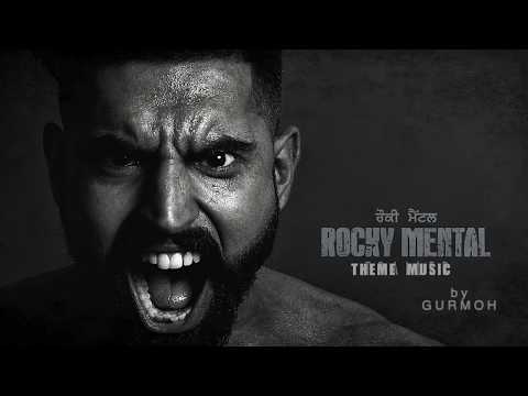 Rocky Mental : Offical Theme Music || Parmish Verma || Gurmoh || Lokdhun Punjabi