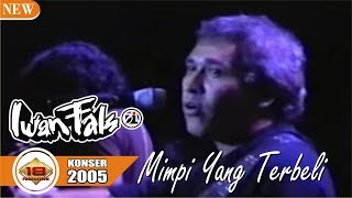 Download lagu BIKIN MERINDING.. !! ' IWAN FALS ' MIMPI YANG TERBELI (LIVE KONSER SUKABUMI 2005) mp3