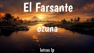 Ozuna-El farsante/letra/(letras-lp)