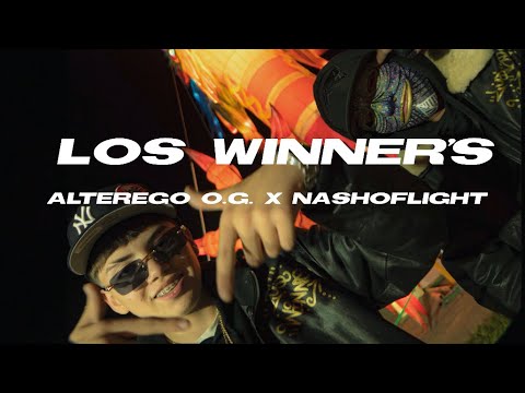 NashoFlight & Alterego O.G - Los Winner's (Video Official)