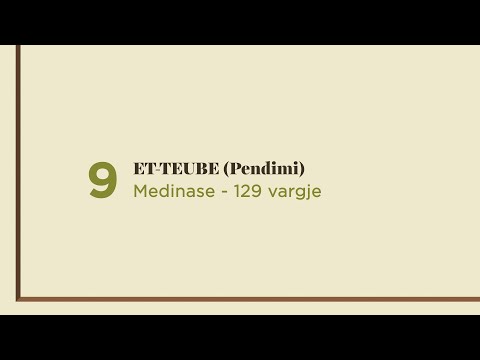 Surja 9: ET-TEUBE (Pendimi) - Shqip