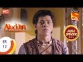 Aladdin Ep 12 Full Episode 5th September 2018