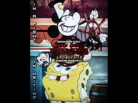 Mickey Mouse VS SpongeBob SquarePants