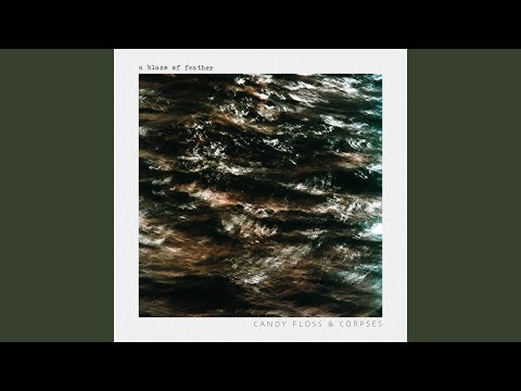 Video thumbnail for Candy Floss & Corpses