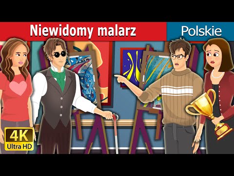 Niewidomy malarz | Blind Painter in Polish | @PolishFairyTales