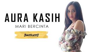 Download lagu AURA KASIH - MARI BERCINTA || Bassless [No Bass] || Backing Track mp3