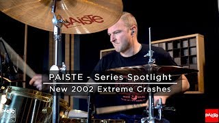 Video thumbnail for PAISTE CYMBALS - Series Spotlight - New 2002 Extreme Crashes (2019) by Paiste Cymbals