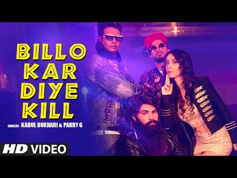 Billo Kar Diye Kill — watch video