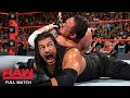 FULL MATCH Roman Reigns Vs Braun Strowman Vs Samoa Joe Triple Threat Match Raw July 31 2017