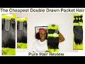 Cheapest Double Drawn Packet Human Hair|Pure Hair Double Drawn Review