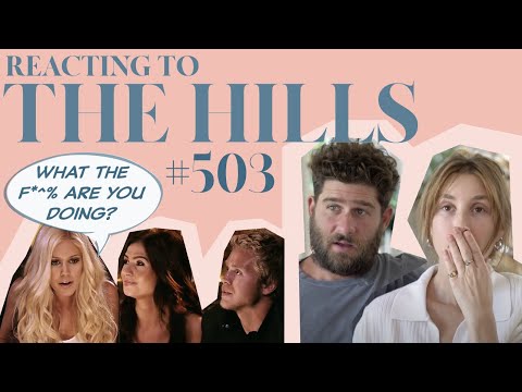 Reacting to 'THE HILLS' | S5E3 | Whitney Port