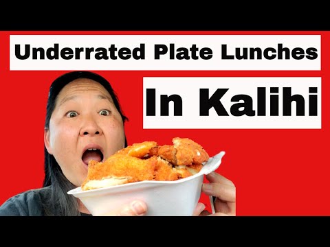 Underrated Plate Lunch Gems in Kalihi