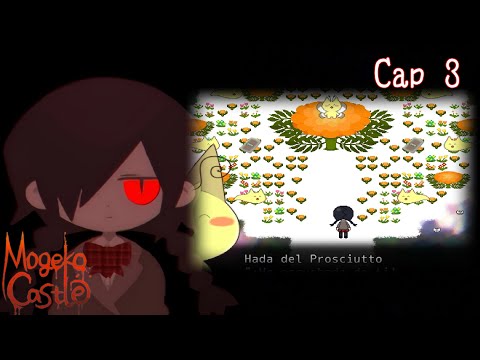 El hada del prosciutto - Mogeko Castle #3 - YouTube
