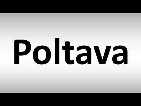 How to Pronounce Poltava