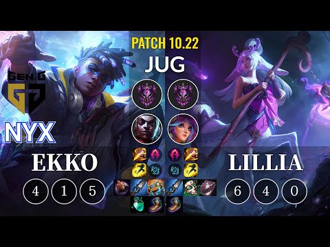 GEN Nyx Ekko vs Lillia Jungle - KR Patch 10.22