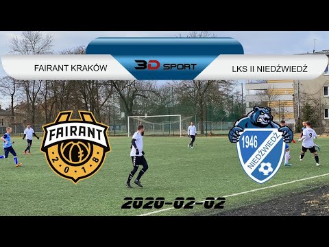 SPARING: FAIRANT Kraków - LKS II NIEDŹWIEDŹ.  2020-02-02