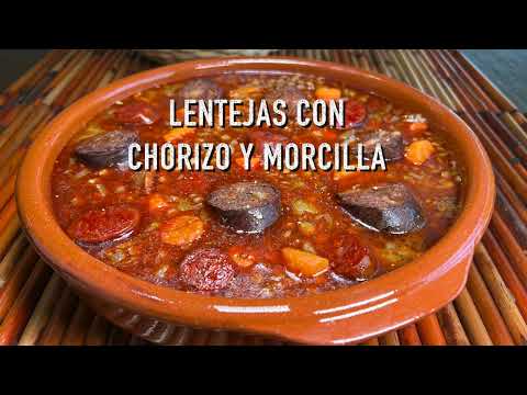 Lentejas con Chorizo y Morcilla | Cocina Con Fujita