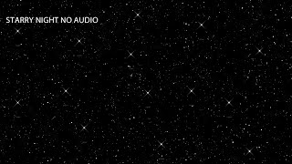 Download lagu starry night no audio | TV Screensaver | Background starry night in series mp3