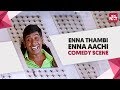 Enna Thambi Enna Aachi Kaipulla Vadivelu Comedy Winner SunNXT