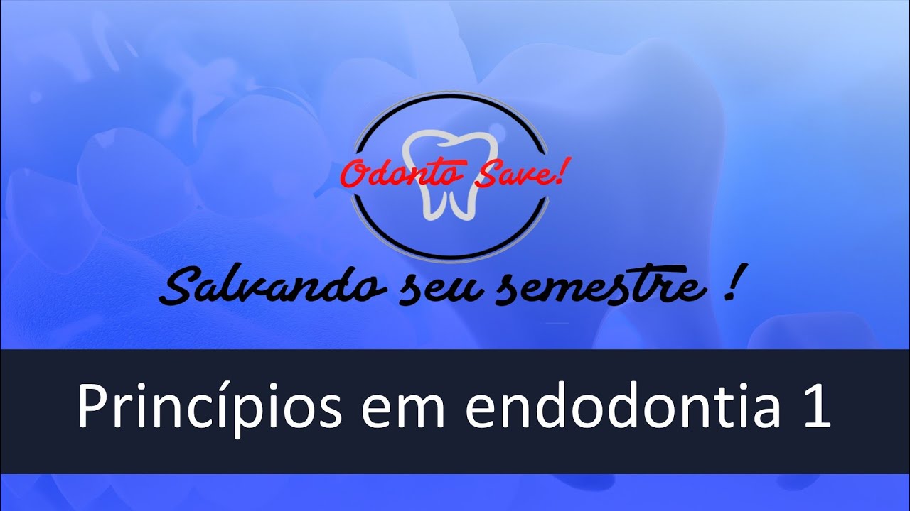 Princípios em endodontia 1