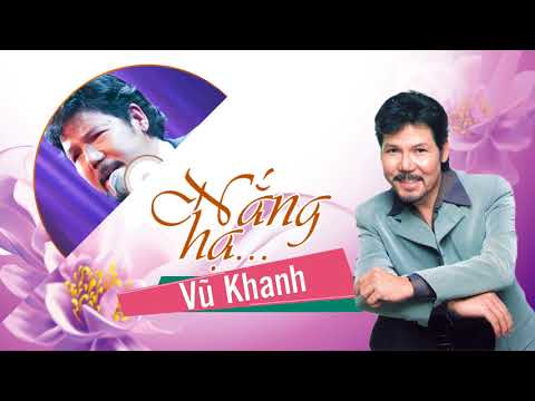 Thể hiện bởi Vũ Khanh
