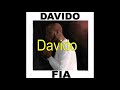 Davido - Fia (Lyrics)