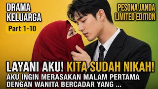 Download lagu PESONA JANDA LIMITED EDITION 1-10‼️LAYANI AKU! KITA SUDAH NIKAH. AKU INGIN ...|Raradika07 | KBM mp3