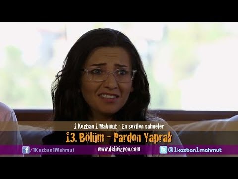 1 Kezban 1 Mahmut - Pardon Yaprak (En sevilen sahneler) | Delivizyon