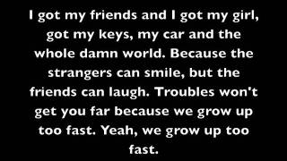 We Grow Up Too Fast- The Runaway State with lyrics