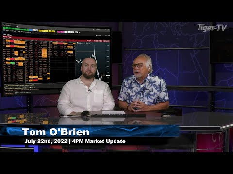 July 22nd, 4PM ET Market Update on TFNN - 2022
